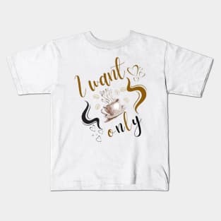 I want coffee Kids T-Shirt